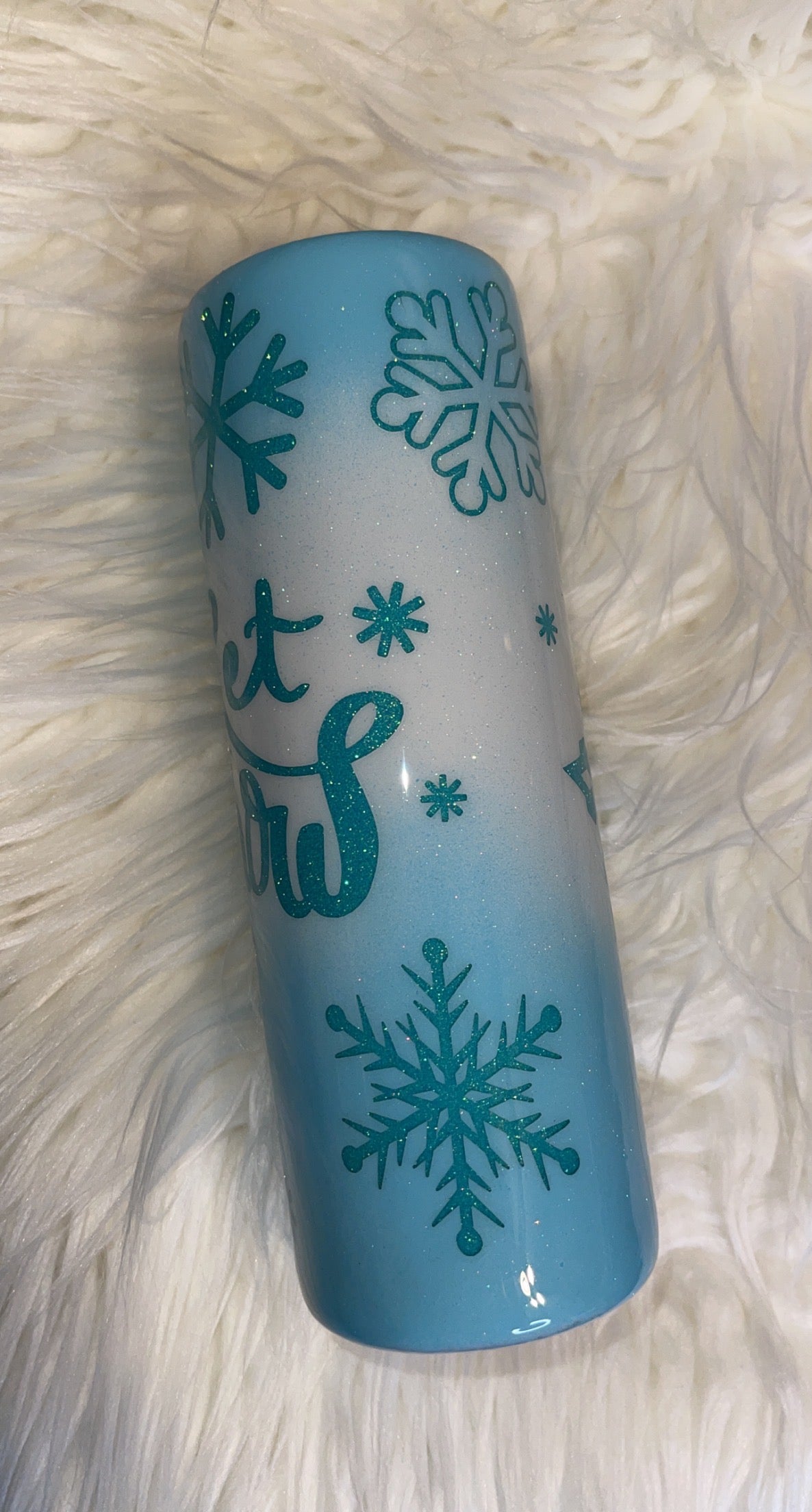 Let It Snow Tumbler