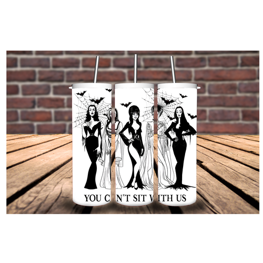 You can’t sit with us 20oz Tumbler