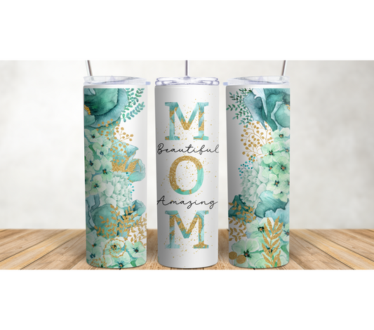 Beautiful Amazing Mom 20oz Tumbler