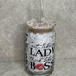 Act Like A Lady Think Like A Boss 11oz Glass Can Cup With Bling Lid