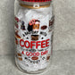 A Day With Coffee 16oz Glass Can Cup With Bling Lid