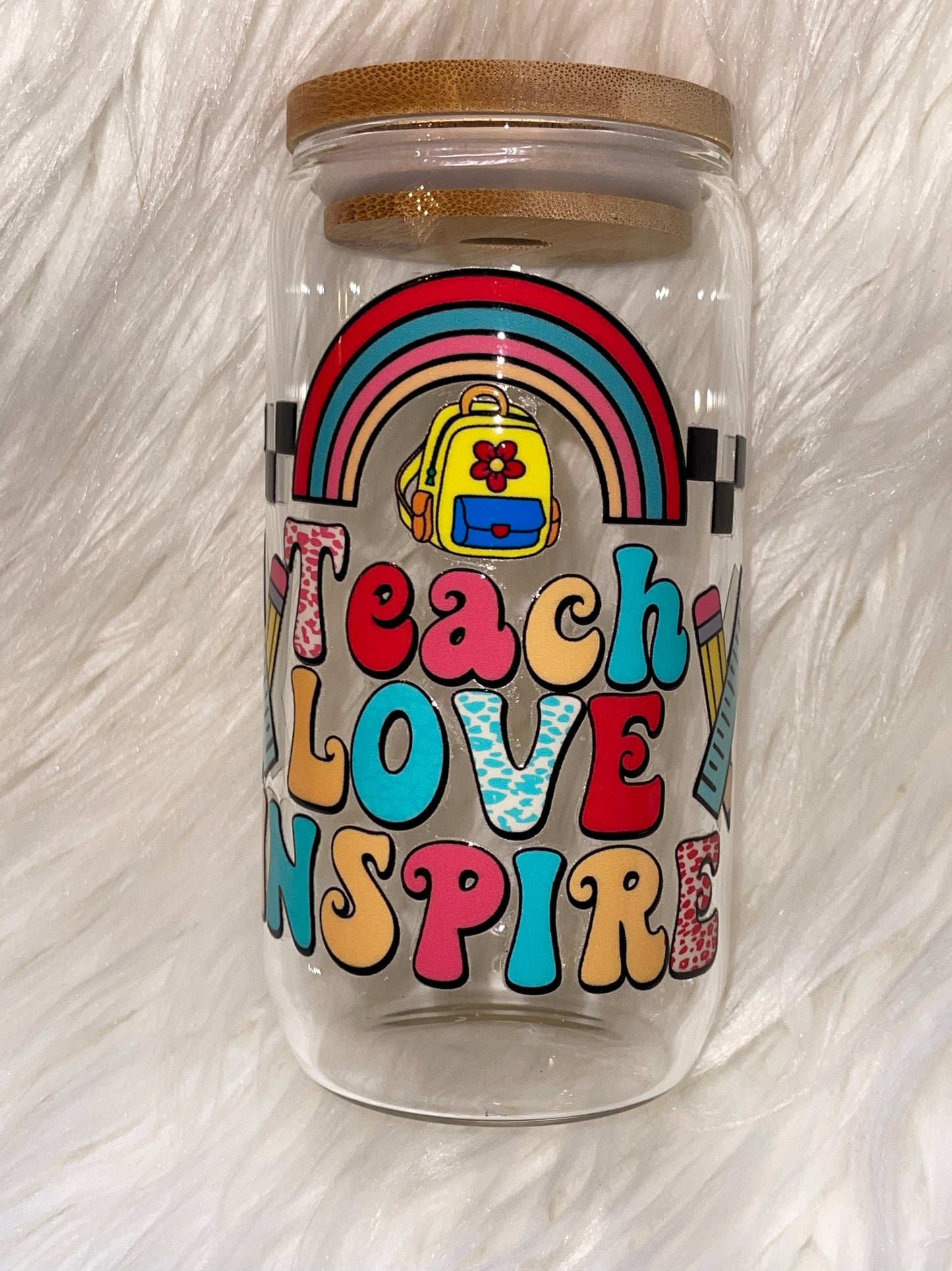 Teach Love Inspire 16oz. Glass can