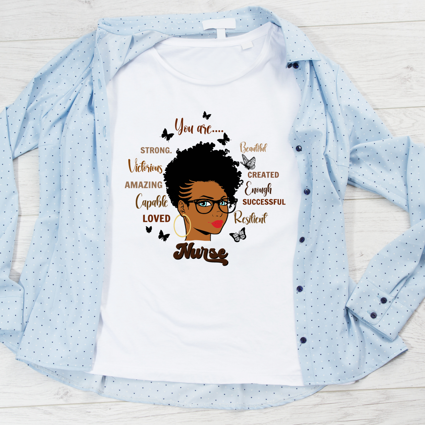 Positive Affirmation Nurse White T-Shirt