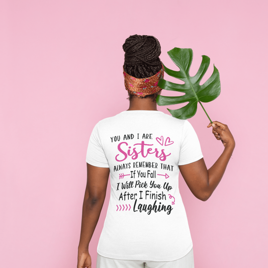 Laughing Sisters T-Shirt