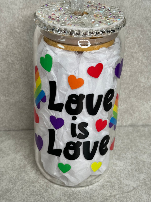 Love Is Love 16oz Glass Can Cup With Bling Lid