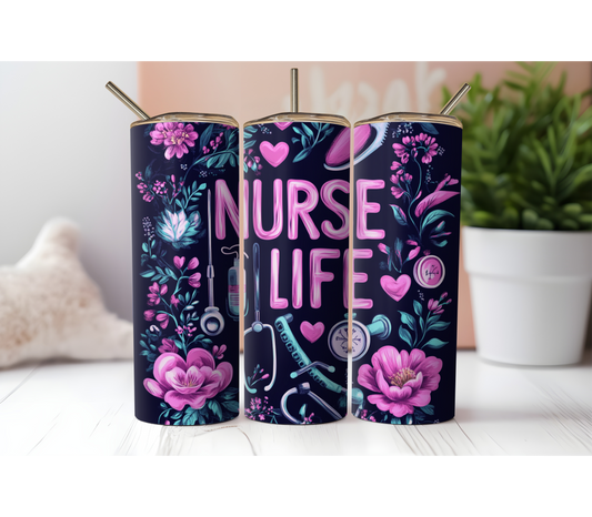 Nurse Life With Flowers 20oz Tumbler