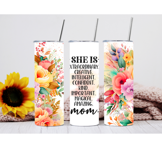 She Is Mom 20oz Tumbler