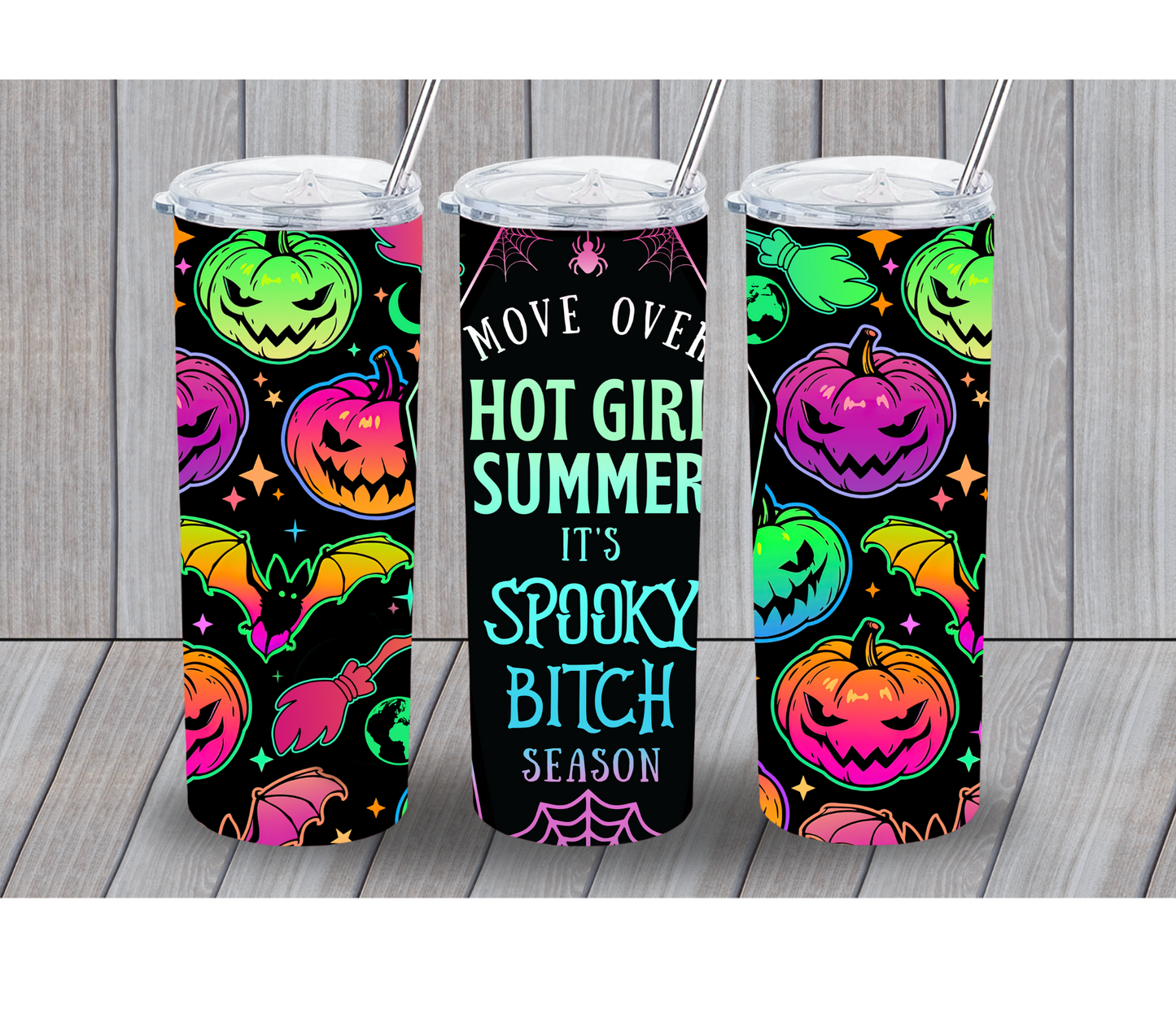 MOVE OVER HOT GIR SUMMER- SPOOKY B SEASON 20oz Tumbler