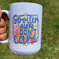 Mind your business and I don’t care coffee mug