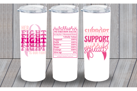 Her Fight Breast Cancer 20oz Tumbler