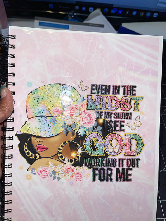 God Working It Out For Me Notebook