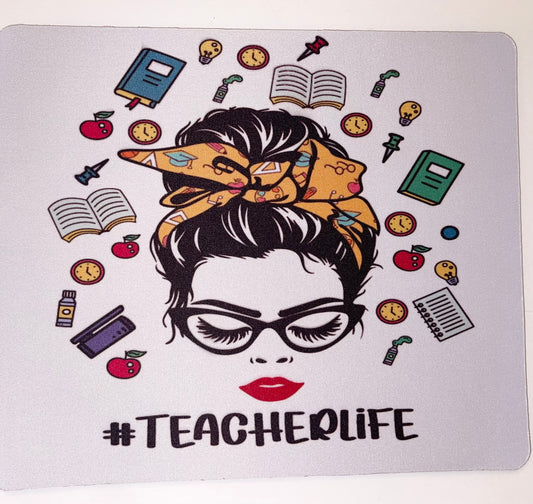 Teacher Life Mouse Pad